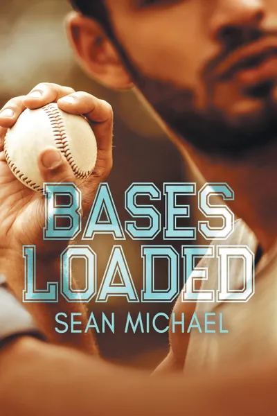 Обложка книги Bases Loaded, Sean Michael