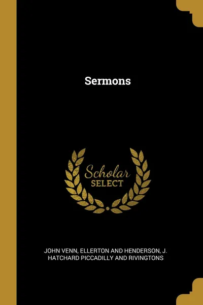 Обложка книги Sermons, John Venn