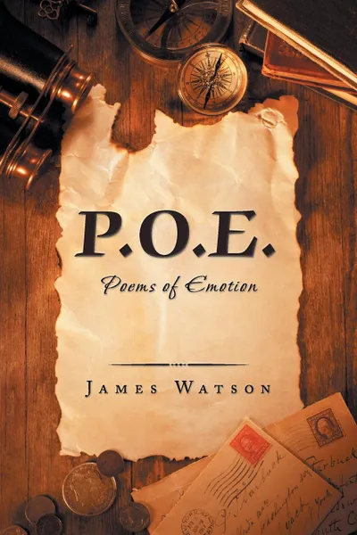 Обложка книги P.O.E. Poems of Emotion, James Watson