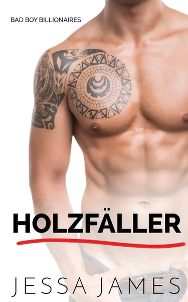 Обложка книги Holzfaller, Jessa James