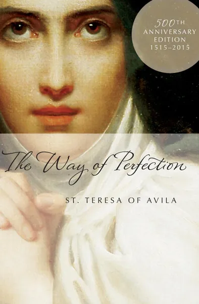 Обложка книги Way of Perfection, St Teresa of Avila