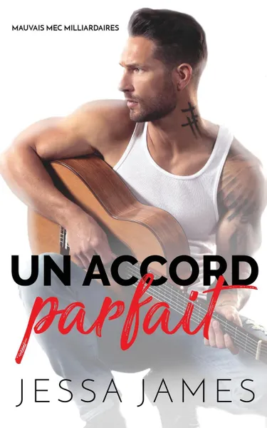 Обложка книги Un Accord Parfait, Jessa James