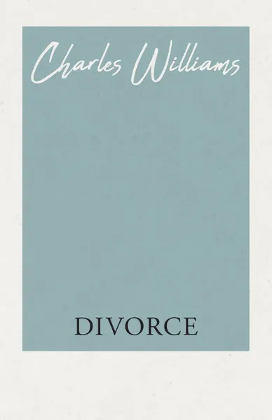 Обложка книги Divorce, Charles Williams