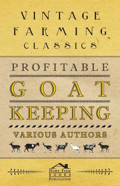 Обложка книги Profitable Goat-Keeping, Anon.