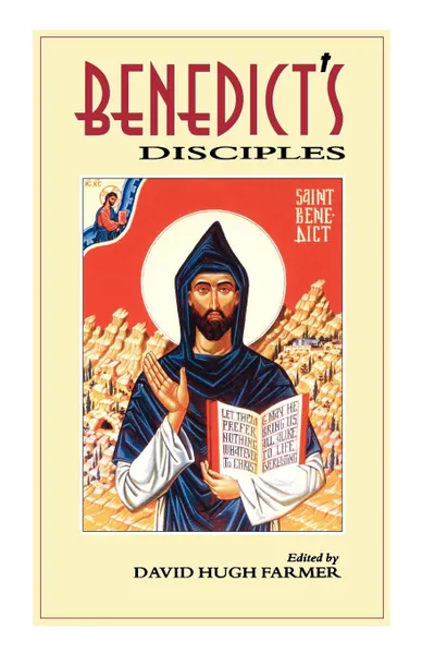 Обложка книги Benedict.s Disciples, David Hugh Farmer