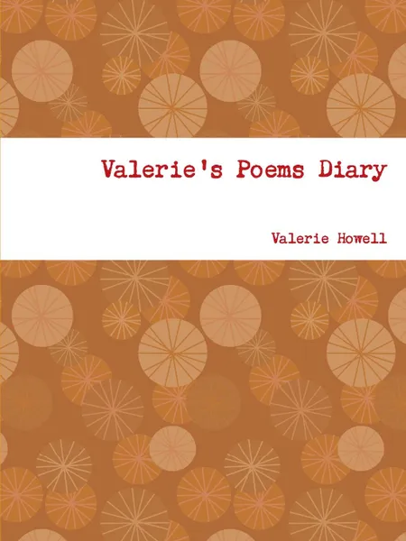 Обложка книги Valerie.s Poems Diary, Valerie Howell