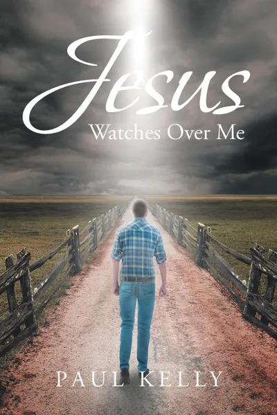 Обложка книги Jesus Watches Over Me, Paul Kelly