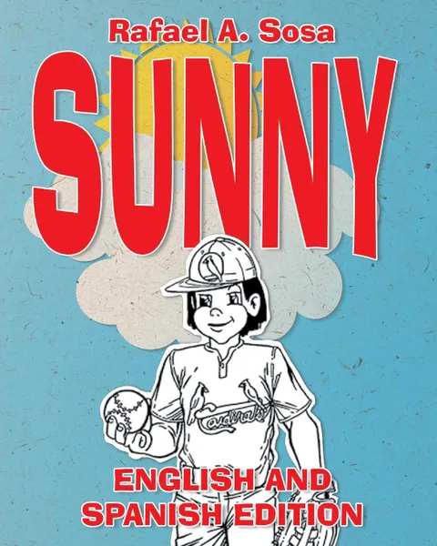 Обложка книги Sunny, Rafael Sosa