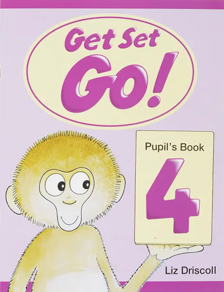 Обложка книги Get Set - Go!: 4: Pupils Book, Driscoll, Liz