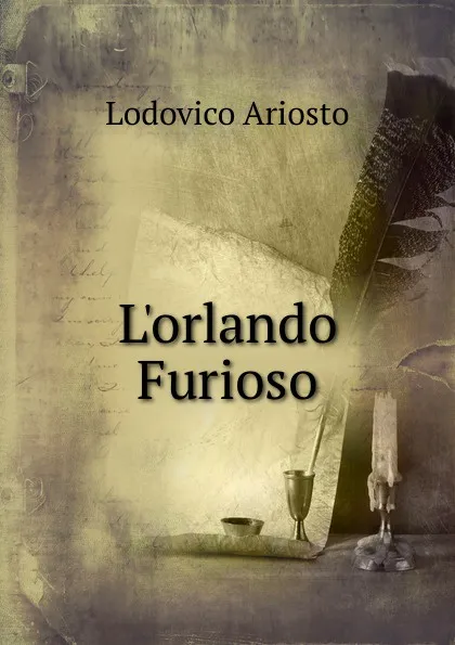 Обложка книги L.orlando Furioso, Ariosto Lodovico