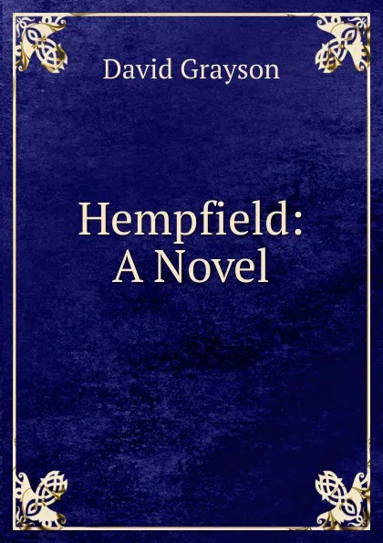 Обложка книги Hempfield: A Novel, David Grayson