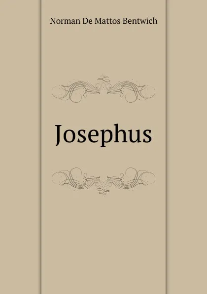 Обложка книги Josephus, Norman de Mattos Bentwich