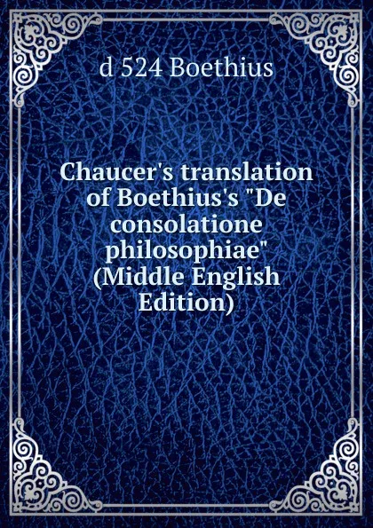 Обложка книги Chaucer.s translation of Boethius.s 