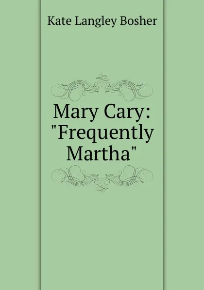 Обложка книги Mary Cary: 