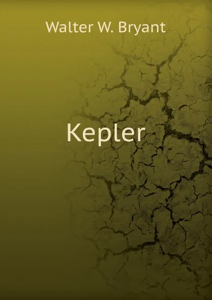 Обложка книги Kepler, Walter W. Bryant