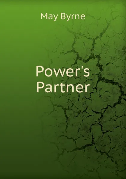 Обложка книги Power.s Partner, May Byrne