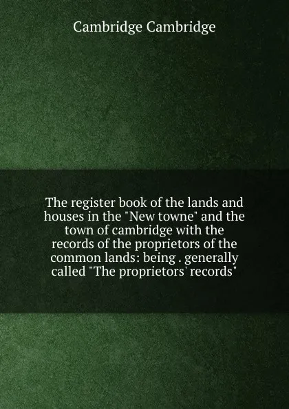 Обложка книги The register book of the lands and houses in the 