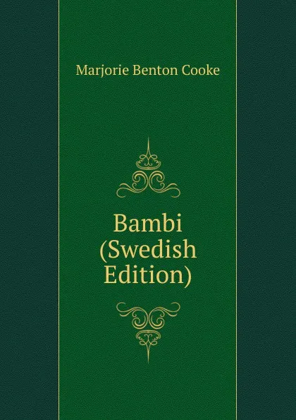 Обложка книги Bambi (Swedish Edition), Marjorie Benton Cooke