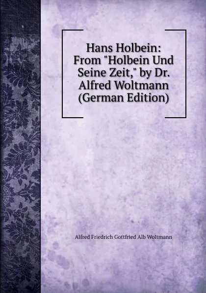 Обложка книги Hans Holbein: From 