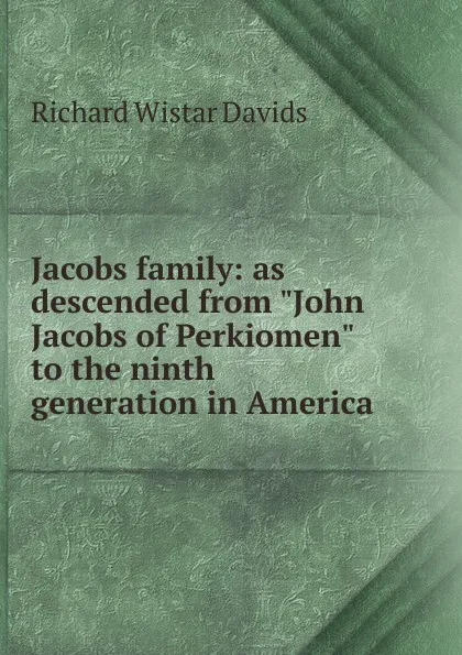 Обложка книги Jacobs family: as descended from 