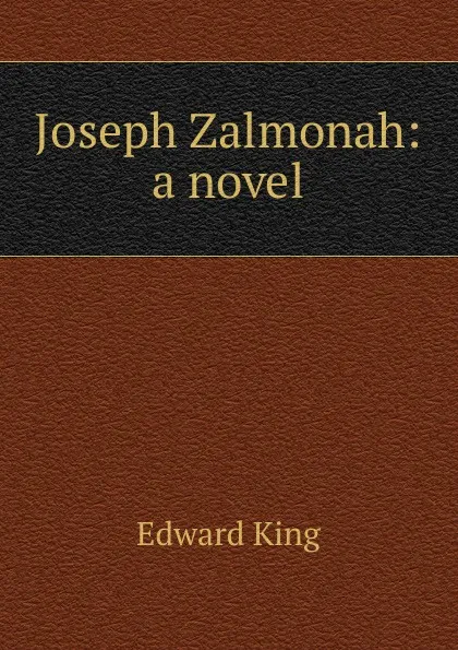 Обложка книги Joseph Zalmonah: a novel, King Edward