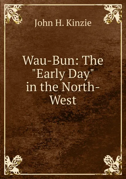 Обложка книги Wau-Bun: The 