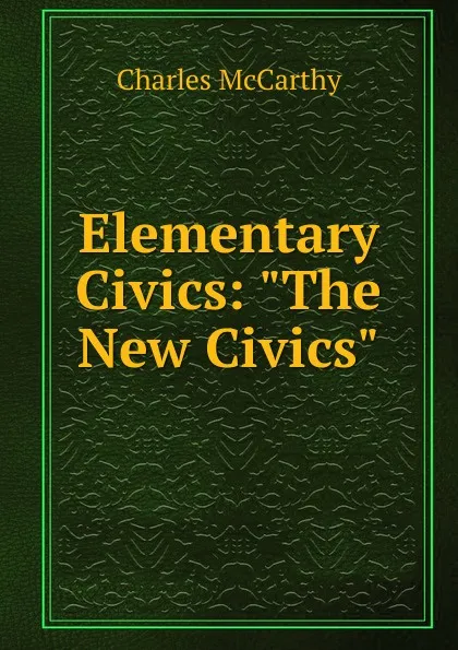 Обложка книги Elementary Civics: 