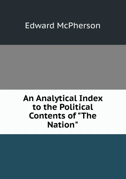 Обложка книги An Analytical Index to the Political Contents of 