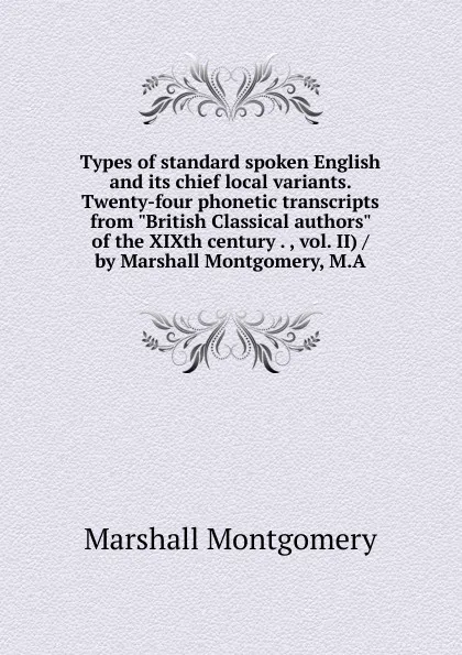 Обложка книги Types of standard spoken English and its chief local variants. Twenty-four phonetic transcripts from 