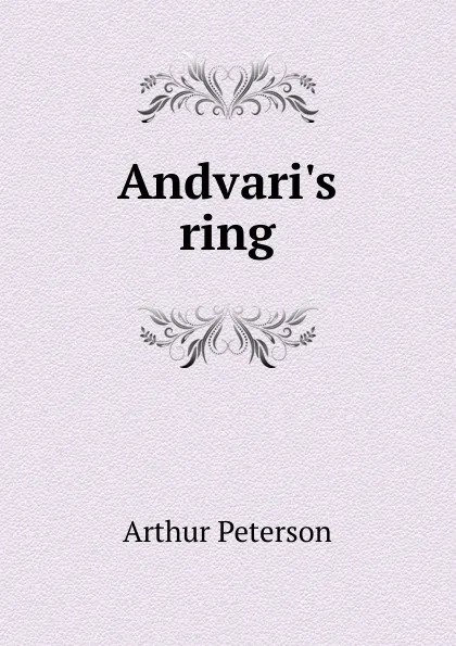 Обложка книги Andvari.s ring, Arthur Peterson