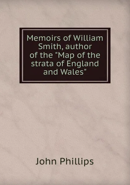 Обложка книги Memoirs of William Smith, author of the 