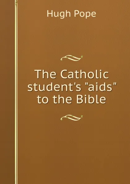 Обложка книги The Catholic student.s 