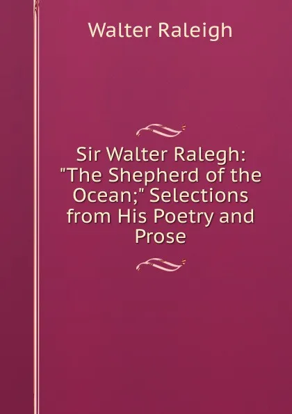 Обложка книги Sir Walter Ralegh: 
