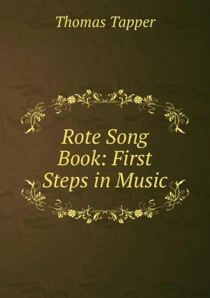 Обложка книги Rote Song Book: First Steps in Music, Thomas Tapper