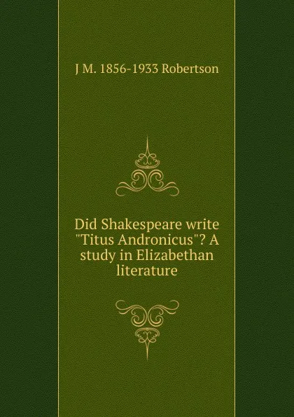 Обложка книги Did Shakespeare write 