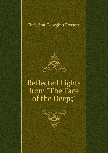 Обложка книги Reflected Lights from 