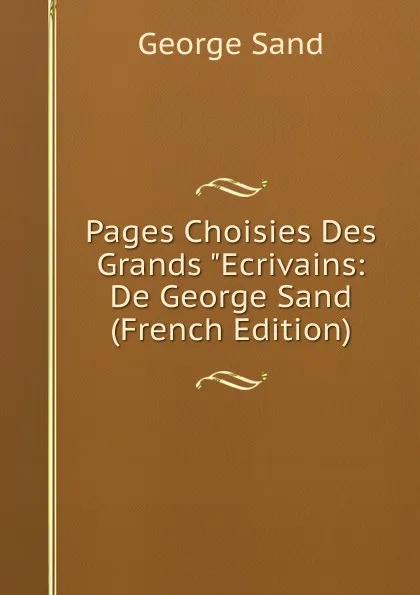 Обложка книги Pages Choisies Des Grands 