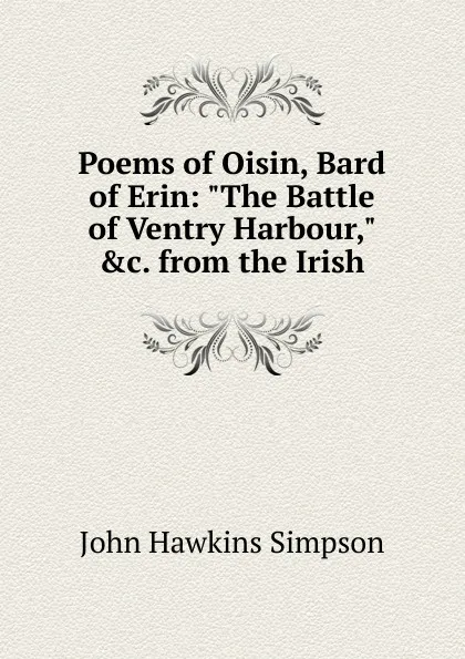 Обложка книги Poems of Oisin, Bard of Erin: 