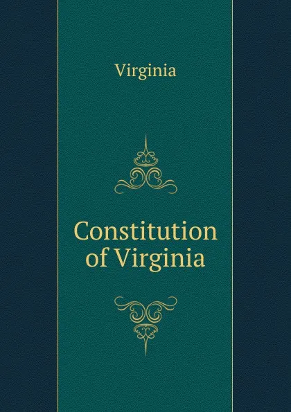 Обложка книги Constitution of Virginia, Virginia