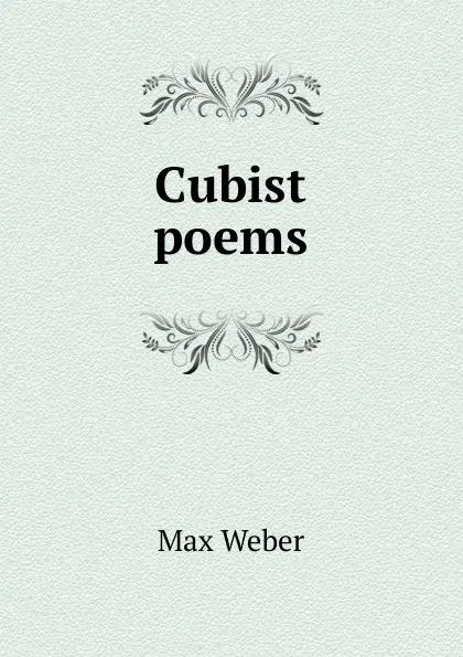 Обложка книги Cubist poems, Max Weber