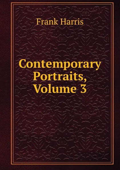 Обложка книги Contemporary Portraits, Volume 3, Harris Frank