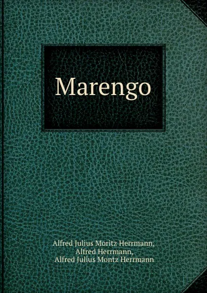 Обложка книги Marengo, Alfred Julius Moritz Herrmann