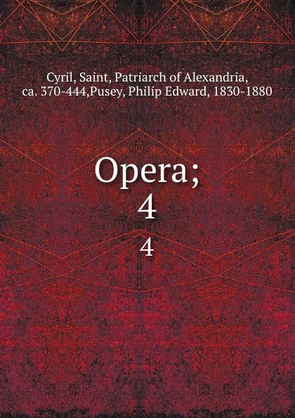 Обложка книги Opera;. 4, Saint Cyril