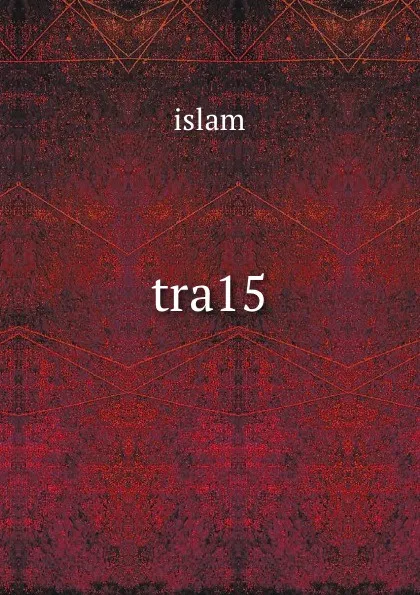 Обложка книги tra15, Islam
