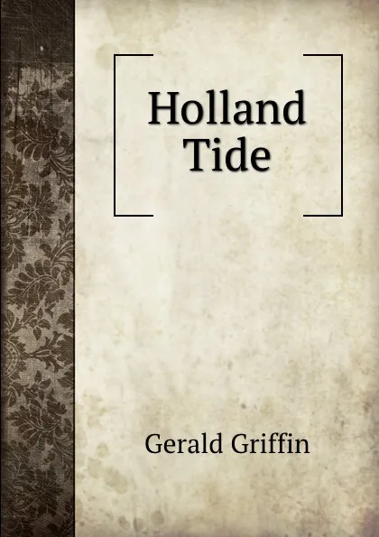 Обложка книги Holland Tide, Griffin Gerald