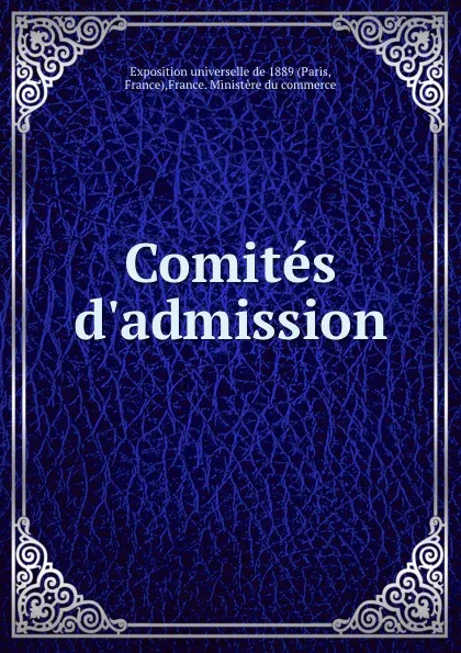 Обложка книги Comites d.admission, Paris