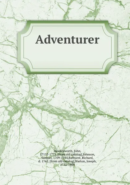 Обложка книги Adventurer, John Hawkesworth