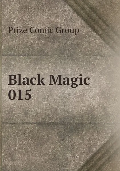 Обложка книги Black Magic 015, Prize Comic Group