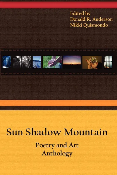 Обложка книги Sun Shadow Mountain, Nikki Quismondo, Donald R. Anderson