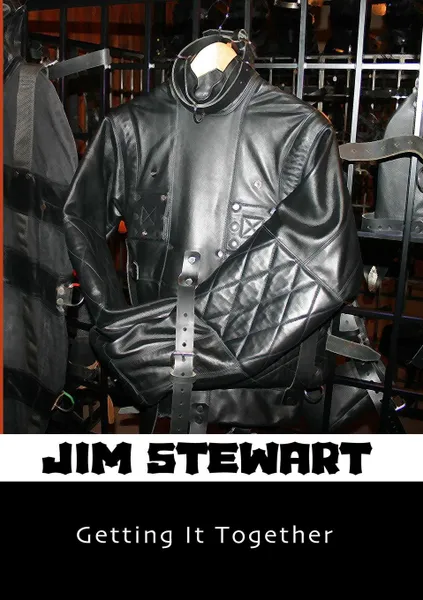 Обложка книги Getting It Together, Jim Stewart